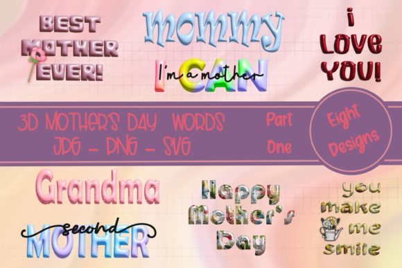 3D Mother’s Day Words – A Versatile Graphic Design Asset for Illustrations and Merch