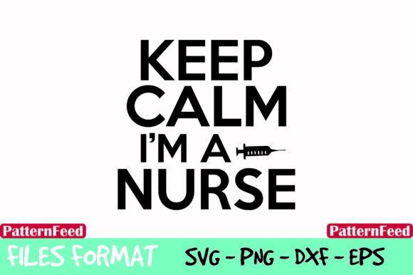 Keep Calm and I’m a Nurse Embroidery Design Review